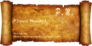 Pleva Mendel névjegykártya